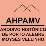 Arquivo Histórico de Porto Alegre "Moysés Vellinho"
