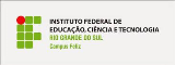 Instituto Federal de Educação Ciência e Tecnologia do Rio Grande do Sul Campus Feliz
