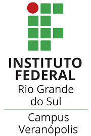 Instituto Federal de Educação Ciência e Tecnologia do Rio Grande do Sul Campus Veranópolis